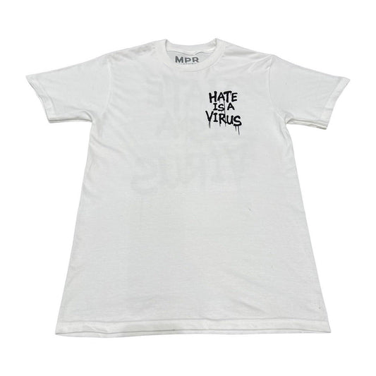 HATE IS A VIRUS White T-Shirt